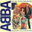 Lay All Your Love on Me - Wikipedia, the free encyclopedia