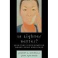 Is Lighter Better (FALL 2008)