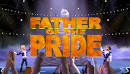 Father of the Pride - Dreamworks Animation Wiki