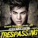 adam lambert trespassing