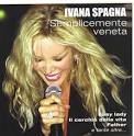 Ivana Spagna - Semplicemente