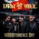 Dru Hill – InDRUpendence Day (Album Cover &amp; Tracklist) | Advent ...