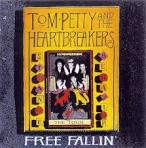 Tom Petty and the Heartbreakers - Free Fallin'