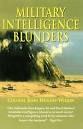 John Hughes-Wilson (1999). Military Intelligence Blunders. - via Daymix