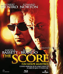 The Score - Un golpe maestro