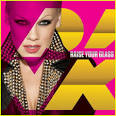Check out Pink's new single “Raise Your Glass” off of her upcoming album, ... - pink-raise-your-glass
