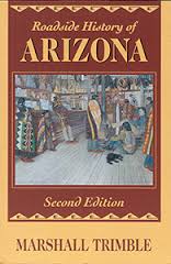 Marshall Trimble, Roadside History of Arizona