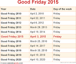 When is GOOD FRIDAY 2015 and 2016? Date of GOOD FRIDAY 2015
