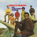 Sly &amp; The Family Stone - Dance To The Music (1968) - Paris DJs
