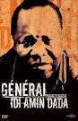 General Idi Amin Dada: A Self