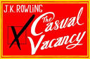 THE CASUAL VACANCY���: J.K. Rowling leaves Harry Potter behind.