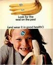 Chiquita was the first company to brand a banana – first with Miss Chiquita ... - banana-ad