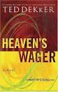 Heaven's Wager (Martyr's Song, #1) by Ted Dekker - Reviews ...