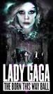 TITLE: "Lady Gaga's Born This