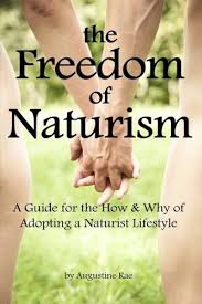naturist freedom|Amazon.co.jp: Naturism: The Freedom, Excitement, And Joy Of ...