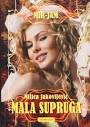 Mala Supruga by Milica Jakovljević Mir-Jam - Reviews, Discussion, Bookclubs, ... - 8518685