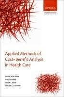 Emma McIntosh: Applied Methods of Cost-Benefit Analysis in Health ...