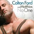 COLTON FORD & MATTHIAS