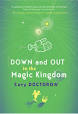 Down and Out In the Magic Kingdom » Download for Free