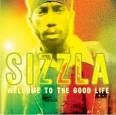 Sizzla - Welcome To The Good Life - disc-2885-sizzla-welcome-to-the-good-life