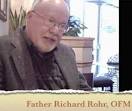 WHO IS RICHARD ROHR? - Richard-Rohr