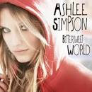 Ashlee Simpson- Bittersweet World Lyrics | Ashlee Simpson