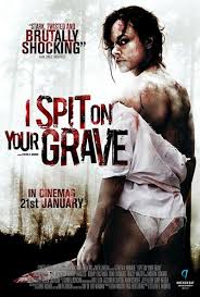 I Spit on your grave aka La violencia del sexo (1978-remake 2010) Images?q=tbn:ANd9GcSZpGsCZIfsqiJd9OWmSRaxHmCK_-cNSlTMEiUhmCm6_oVOiPk5