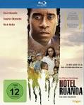 Terry George. Darsteller: Don Cheadle (Paul Rusesabagina), Sophie Okonedo ...