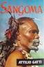 Sangoma by Attilio Gatti (1962) recounts his search in the Congo for the ...
