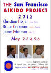 2012 San Francisco Aikido Project featuring Christian Tissier