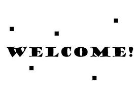 welcome