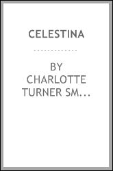 Celestina By: Charlotte Turner Smith,Loraine Fletcher - Image