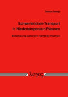 Buchbeschreibung: Thomas Senega : Schwerteilchen-Transport in ...