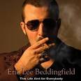 CD Review: Eric Lee Beddingfield “This Life Ain't For Everybody ...