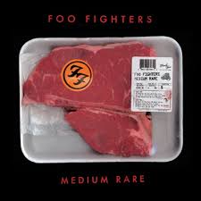  Download CD   Foo Fighters   Medium Rare