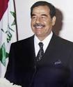 Saddam Hussein has been