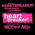 Are you usually the Heartbreaker or the Heartbroken?
