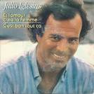 IGLESIAS JULIO et l'amour créa la femme, 7INCH (SP) for sale on ...