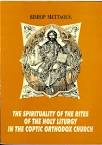 The Spirituality of the Rites of the Holy Liturgy in the Coptic ... 