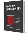 New Ebook: How to Use Pinterest for Business