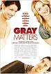 Gray Matters