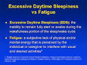 Awake and Involved II: Addressing Excessive Daytime Sleepiness and ...