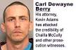 Photograph of Carl Berry, Caption reads, His attorney Kevin Adams has ... - berryphoto
