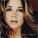 2000 – Lara Fabian 2000 – Lara Fabian (Japan Limited Edition) 2001 – Nue