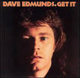 Dave Edmunds - Get It 1977