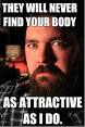 Dating Site Murderer' Meme Attacks Internet - You'll Die Laughing