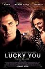 Lucky You