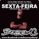 Boss Ac Sexta Feira