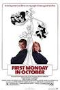 First Monday in October Movie Poster - Internet Movie Poster ...