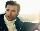 that Hugh Jackman was the